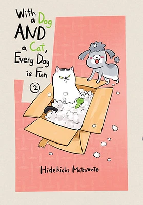 With a Dog AND a Cat, Every Day is Fun 2