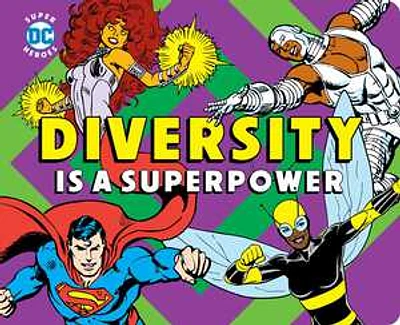 Diversity is a Superpower