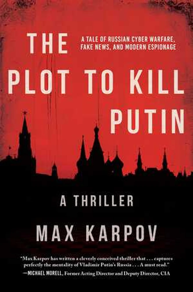 The Plot to Kill Putin