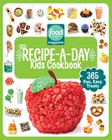 Food Network Magazine The Recipe-A-Day Kids Cookbook