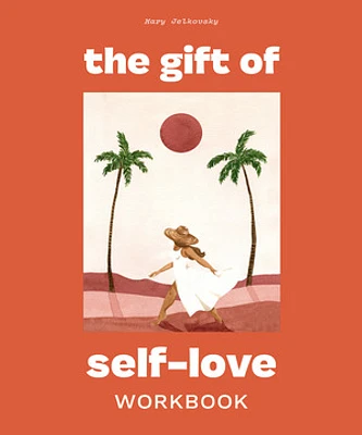 The Gift of Self Love