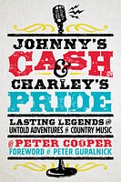 Johnny's Cash and Charley's Pride