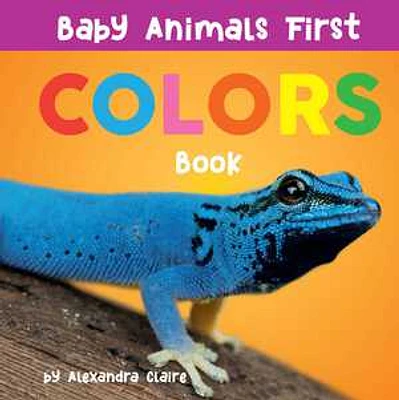 Baby Animals First Colors Book