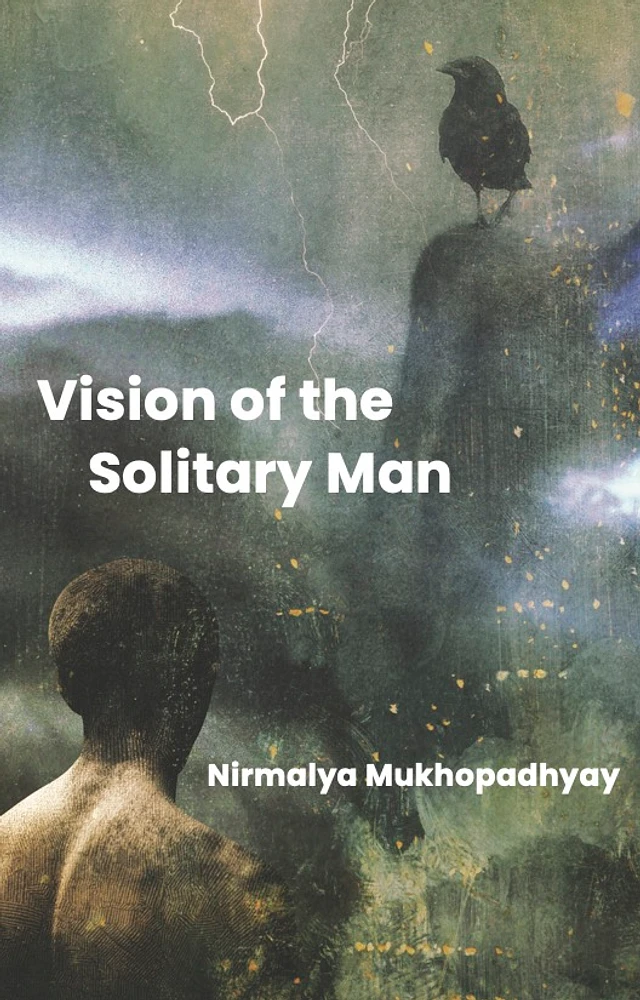 The Vision of the Solitary Man