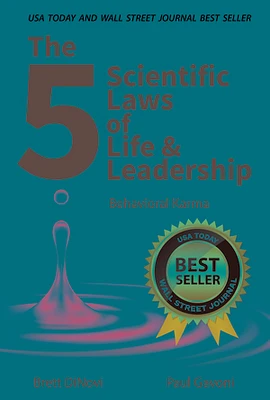 The 5 Scientific Laws of Life & Leadership