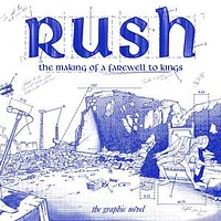 Rush: The Making of A Farewell to Kings