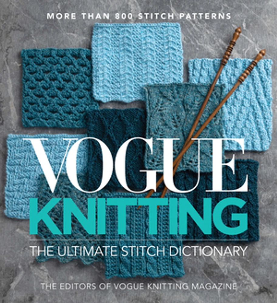 Vogue® Knitting The Ultimate Stitch Dictionary