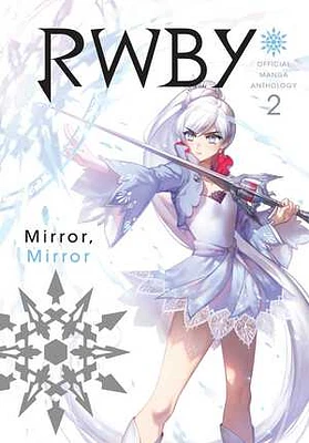 RWBY: Official Manga Anthology, Vol. 2