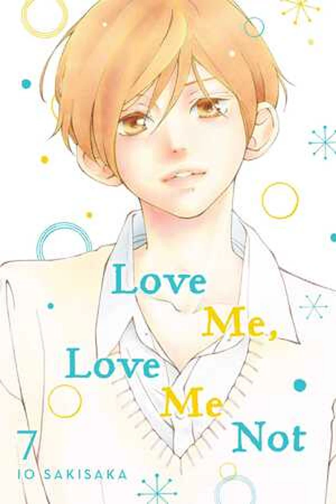 Love Me, Love Me Not, Vol. 7