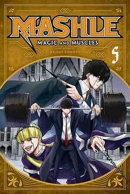 Mashle: Magic and Muscles, Vol. 5