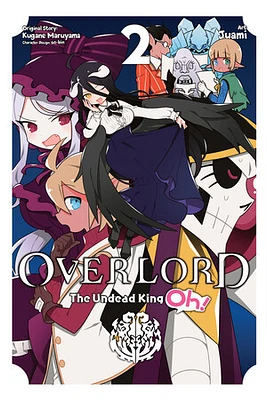 Overlord: The Undead King Oh!, Vol. 2