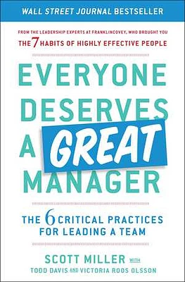 Everyone Deserves a Great Manager