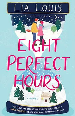 Eight Perfect Hours