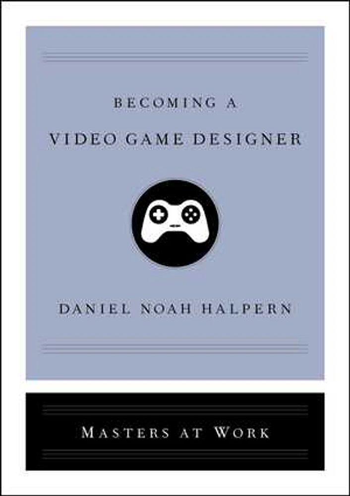 Becoming a Video Game Designer