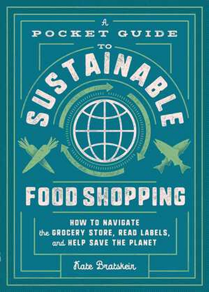 A Pocket Guide to Sustainable Food Shopping