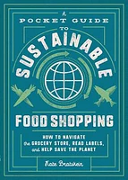 A Pocket Guide to Sustainable Food Shopping