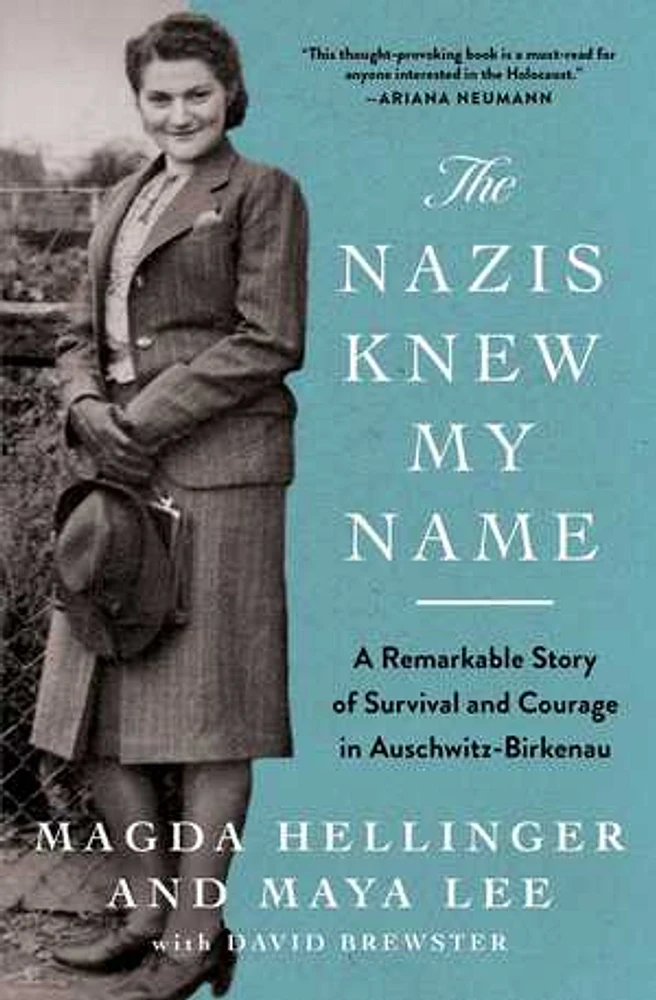 The Nazis Knew My Name