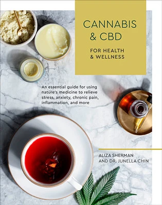 Cannabis and CBD for Health and Wellness