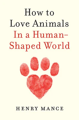 How to Love Animals