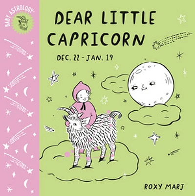 Baby Astrology: Dear Little Capricorn