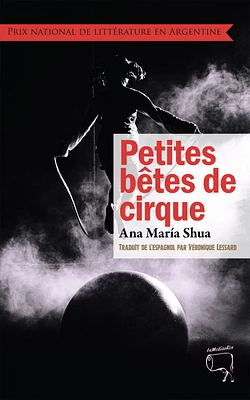 Petites bêtes de cirque