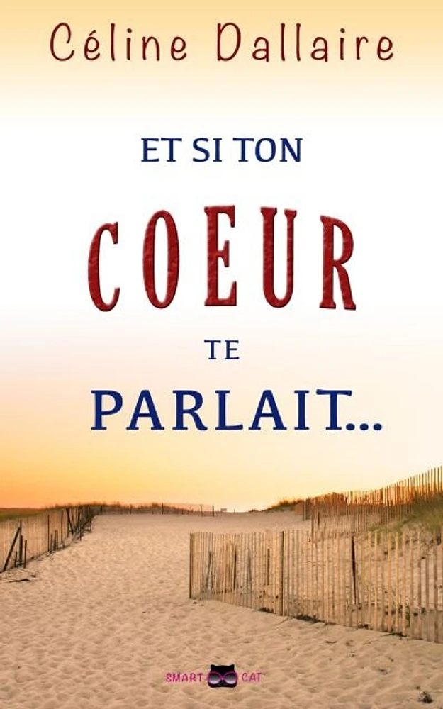 Et si ton coeur te parlait...