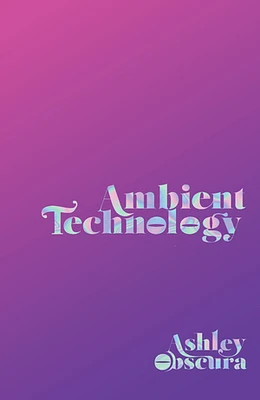 Ambient Technology