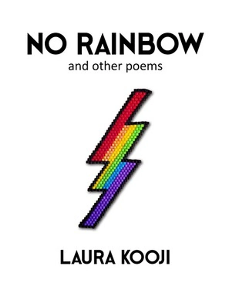 No Rainbow and Other Poems