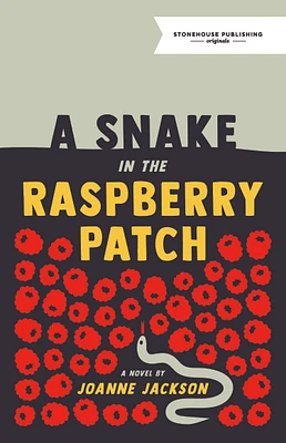 A Snake in the Raspberry Patch