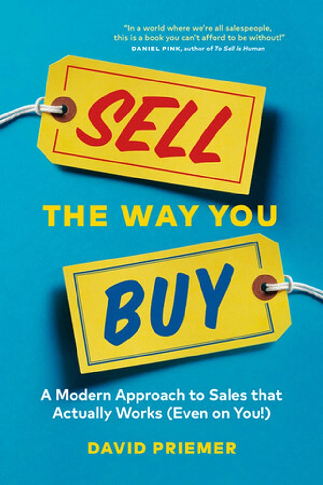 Sell the Way You Buy