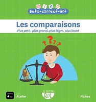 Les comparaisons - Plus petit, plus grand, plus léger, plus lour