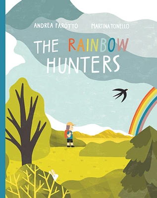 The Rainbow Hunters