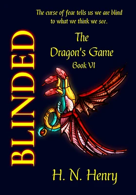 1) BLINDED The Dragon's Game Book VI