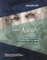 aider... AIMER, un guide heuristique au pays de l'Alzheimer...