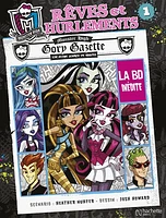 Monster High : Rêves et hurlements T.1