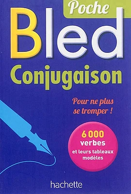 Bled conjugaison: 6.000 verbes et leurs tableaux modèles