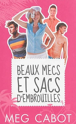 Beaux mecs et sacs d'embrouilles