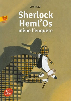 Sherlock Heml'Os mène l'enquête