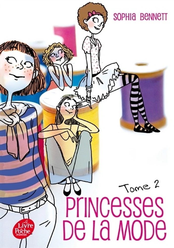 Vie est un conte de filles(La) T.2: Princesses de la mode