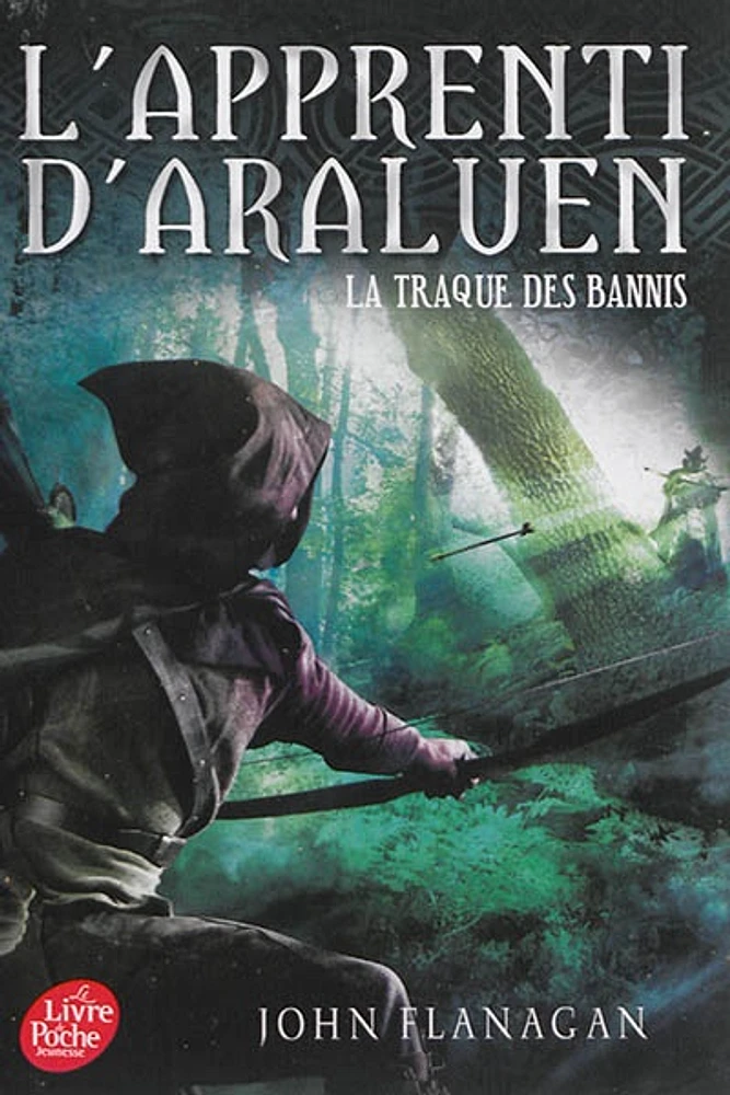 L'apprenti d'Araluen T.9 : La traque des bannis