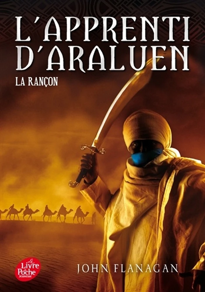 L'apprenti d'Araluen T.7 : La rançon