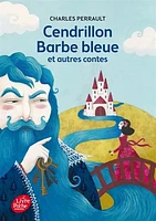 Cendrillon, Barbe-Bleue: et autre contes