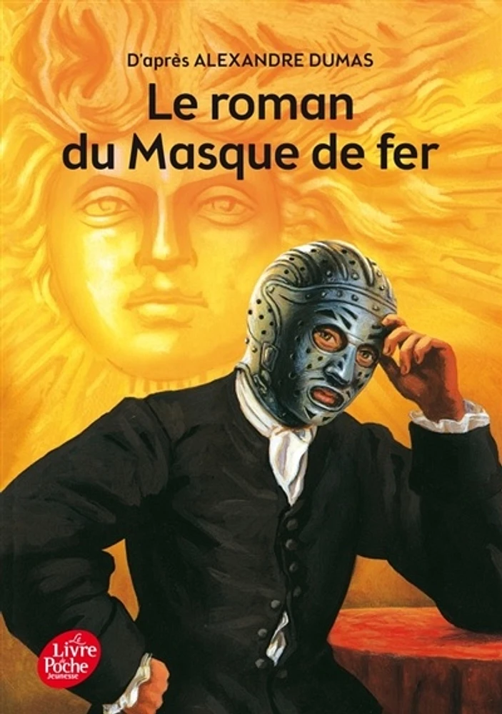 Roman du masque de fer (Le)