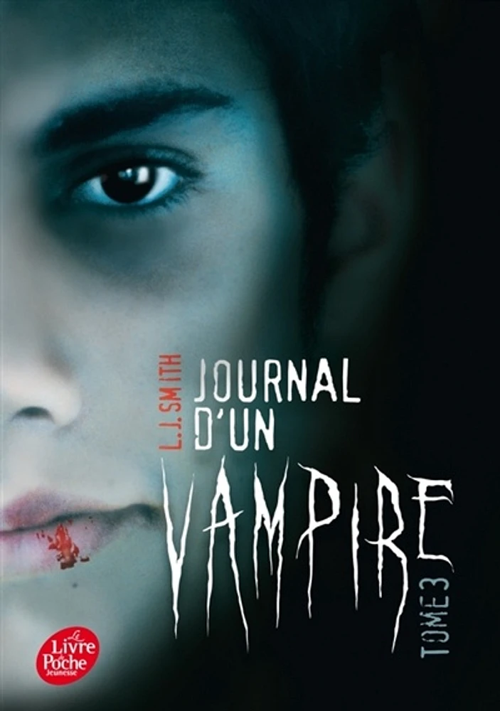 Journal d'un vampire T.3