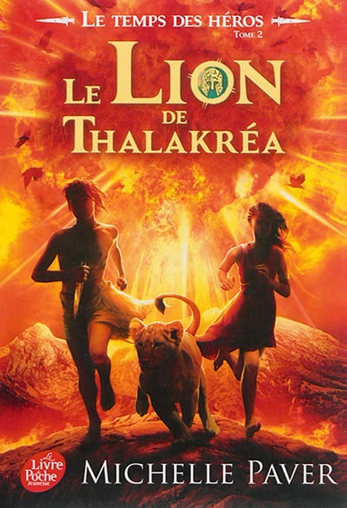 Temps des héros (Le) T.2: Le lion de Thalakréa