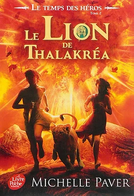 Temps des héros (Le) T.2: Le lion de Thalakréa