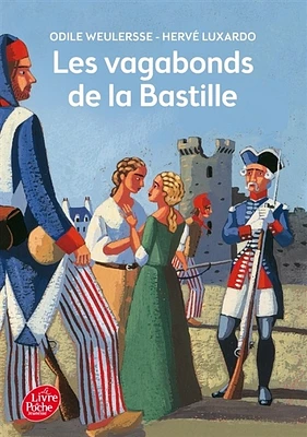 Vagabonds de la Bastille(Les)