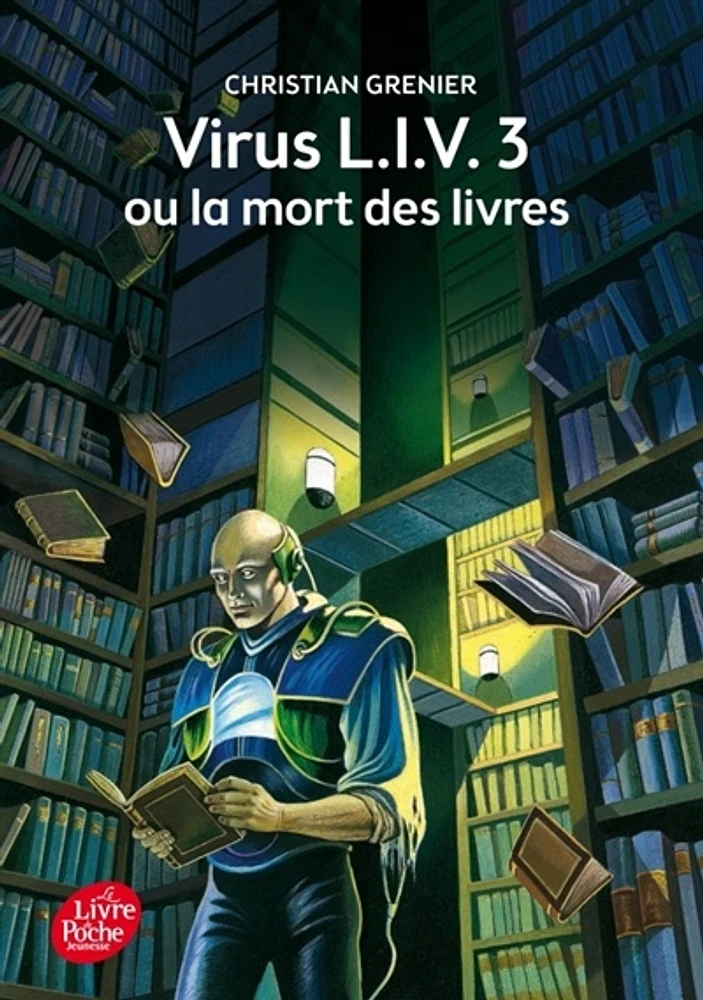 Virus LIV 3 ou La mort des livres