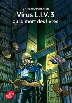 Virus LIV 3 ou La mort des livres