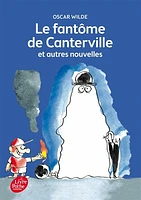 Fantôme de Canterville et autres nouvelles (Le)